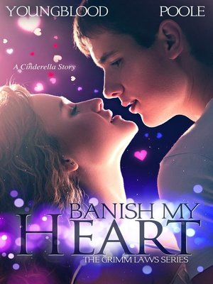 cover image of Banish My Heart (Book 1 of the Grimm Laws Series)